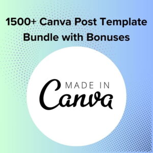 1500+ Canva Post Template Bundle with Bonuses